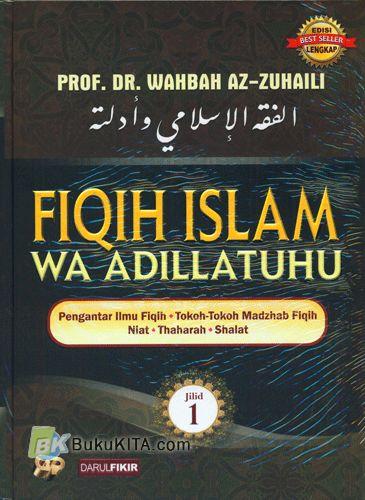 Cover Buku FIQH ISLAM (WA ADILLATUHU) #1