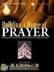 Cover Buku BUILDING A HOUSE OF PRAYER