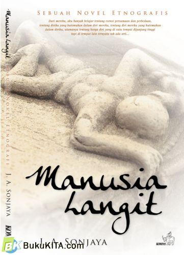 Cover Buku Manusia Langit : Sebuah Novel Etnografi
