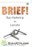 Brief! Easy Marketing for Executor