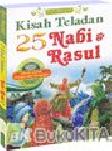 Cover Buku Kisah Teladan 25 Nabi & Rasul
