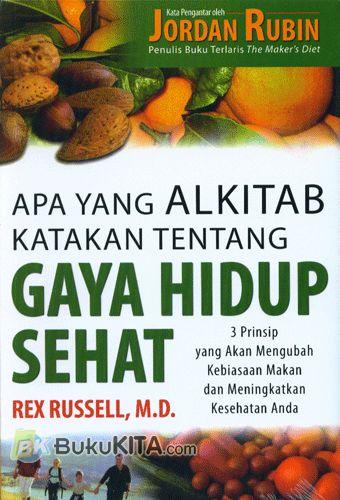 Cover Buku Apa Yang Alkitab Katakan Tentang Gaya Hidup Sehat
