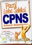 Cover Buku Pasti Lolos Seleksi CPNS Seluruh Departemen