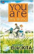 Cover Buku You Are My Wing