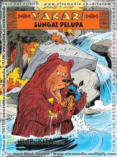Cover Buku LC : Yakari-Sungai Pelupa