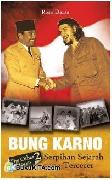 Cover Buku Bung Karno : Serpihan Sejarah yang Tercecer - The Other Stories 2