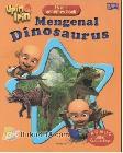 Cover Buku Mengenal Dinosaurus Bersama Upin & Ipin