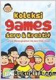 Cover Buku Koleksi Games Seru & Kreatif