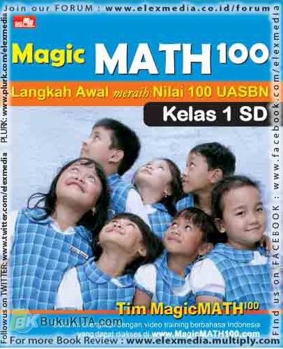 Cover Buku MagicMath1 : Langkah Awal Meraih Nilai 1 UN (Kelas 1 SD)
