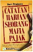 Cover Buku Catatan Harian Seorang Mafia Pajak