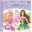 Cover Buku Barbie: The Summer Ball - Pesta Dansa Musim Panas