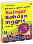 Cover Buku Panduan Lengkap dan Mudah Belajar Bahasa Inggris untuk Pemula