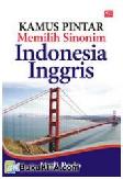 Cover Buku Kamus Pintar Memilih Sinonim Indonesia-Inggris