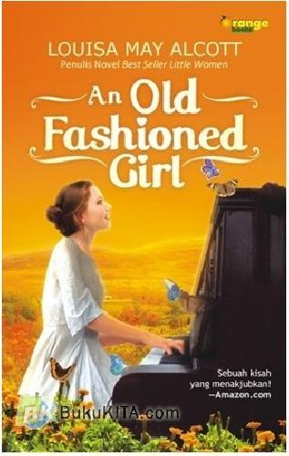 Cover Buku An Old Fashioned Girl
