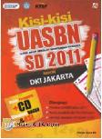 Cover Buku Kisi-kisi UASBN SD 2011 Rayon DKI Jakarta