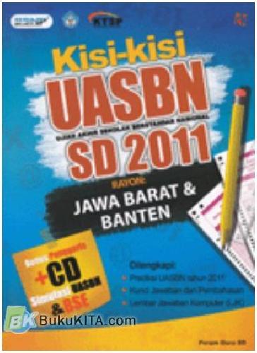 Cover Buku Kisi-kisi UASBN SD 2011 Rayon Jawa Barat dan Banten