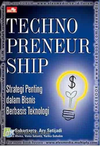 Cover Buku Technopreneurship : Strategi Penting dalam Bisnis Berbasis Teknologi