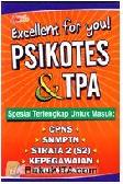 Cover Buku Excellent For You! Psikotes & TPA
