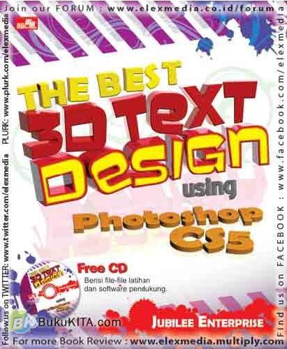 Cover Buku The Best 3D Text Design Using Photoshop CS5