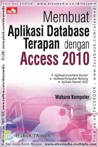 Cover Buku Membuat Aplikasi Database Terapan dengan Access 21