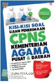 Cover Buku Kisi-kisi Soal Ujian Penerimaan CPNS Kementerian Agama Pusat & Daerah