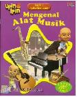 Cover Buku Mengenal Alat Musik Bersama Upin & Ipin