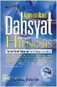 Komunikasi Dahsyat dengan Hipnosis