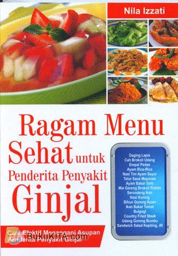 Cover Buku Ragam Menu Sehat Untuk Penderita Penyakit Ginjal Food Lovers