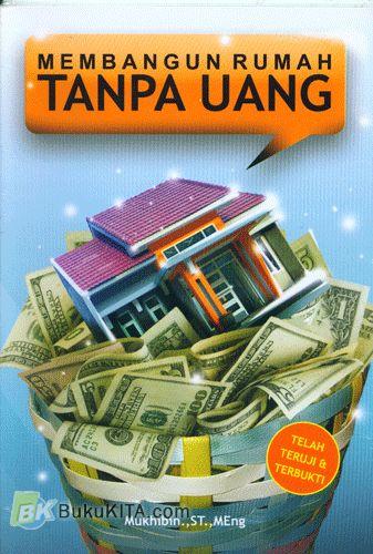 Cover Buku Membangun Rumah Tanpa Uang