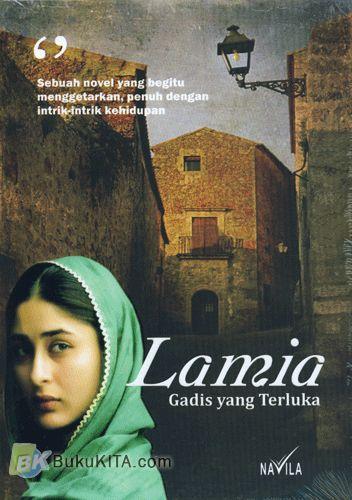Cover Buku Lamia Gadis Yang Terluka