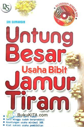 Cover Buku Untung Besar Usaha Bibit Jamur Tiram
