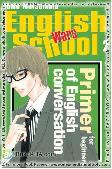 English School Wars 2