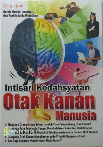 Cover Buku Intisari Kedahsyatan Otak Kanan Manusia