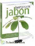 Bertanam Jabon : Investasi Kayu yang Cepat dan Menguntungkan