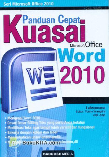 Cover Buku Panduan Cepat Kuasai Microsoft Office Word 2010