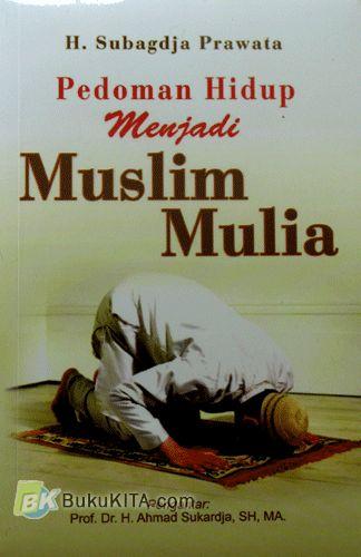 Cover Buku Pedoman Hidup Menjadi Muslim Mulia 