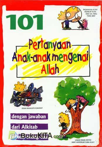 Cover Buku 101 Pertanyaan Anak-anak Mengenai Allah