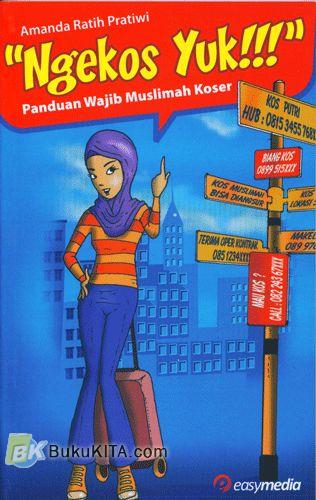 Cover Buku Ngekos Yuk!!! : Panduan Wajid Muslimah Koser