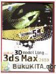 Cover Buku TUTORIAL 5 HARI MEMBUAT 3D MODELLING DENGAN 3DS MAX 2010