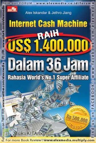 Cover Buku Internet Cash Machine : Raih $1.4. dalam 36 Jam