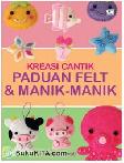Cover Buku Kreasi Cantik Panduan Felt dan Manik-Manik
