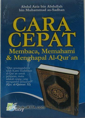 Cover Buku Cara Cepat Membaca. Memahami & Menghapal Al-Quran 