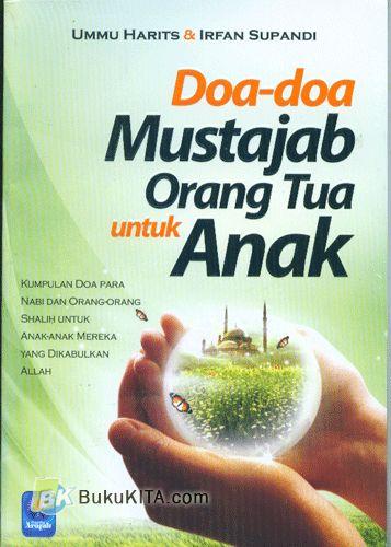 Cover Buku Doa-doa Mustajab Orang Tua Untuk Anak 