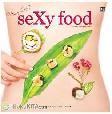 Sexy Food : Dibuat dengan Cinta