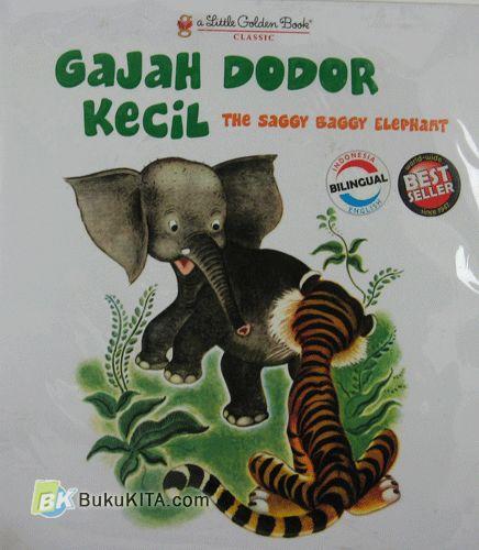 Cover Buku Gajah Dodor Kecil - The Saggy Baggy Elephant
