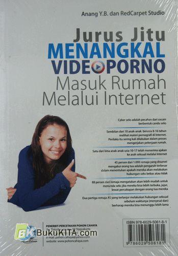 Cover Buku Jurus Jitu Menangkal Video Porno Masuk Rumah Melalui Internet