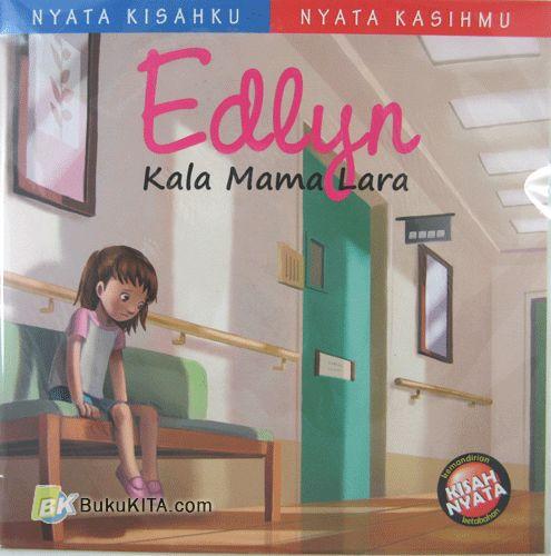 Cover Buku Edlyn Kala Mama Lara