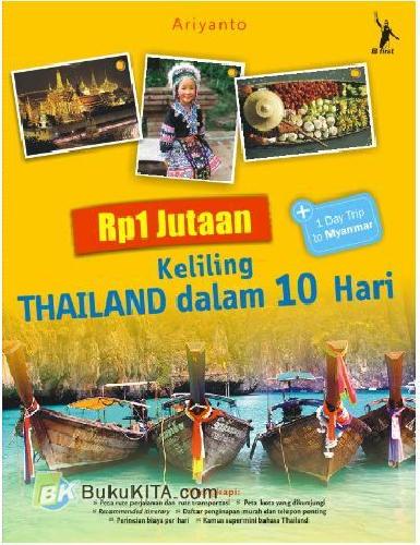 Cover Buku Rp1 Jutaan Keliling Thailand Dalam 10 Hari