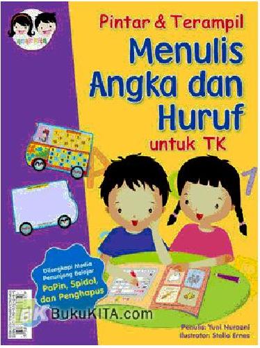 Cover Buku Pintar & Terampil Menulis Angka dan Huruf untuk TK
