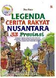 Legenda Cerita Rakyat Nusantara 33 Provinsi